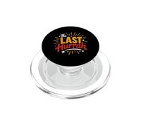 Party Celebration Friends Weekend Humor The Last Hurrah PopSockets PopGrip pour MagSafe