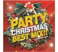 Party Christmas Best Mix!! [Import allemand]