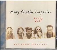 Chapin Carpenter, Mary – Party Doll and Other Favo – Import