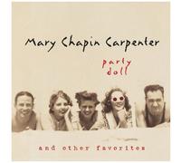 Mary Chapin Carpenter – Party Doll and Other Favorites – CD – Import – Legacy