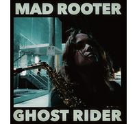 Mad Rooter / Ghost Rider