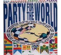 party for the world [UK Import]