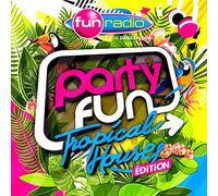Party Fun Tropical House Ed