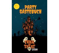 Party Gästebuch: TRICK or TREAT Edition