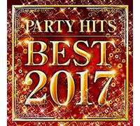 Party Hits Best 2017 [Import Allemand]