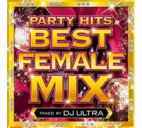 Party Hits Best Female Mix [Import Allemand]