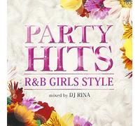 Party Hits R&B-Girls Style-My [Import allemand]
