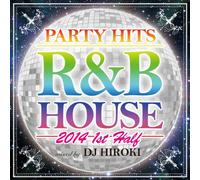 Party Hits R&B House 2014 1st [Import allemand]