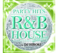 Party Hits-R&B House-Shining B [Import allemand]