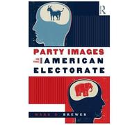 Party Images In The American Electorate