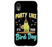 Party Like It's Your Bird Day Hilarious Budgie Bird Coque pour iPhone XR