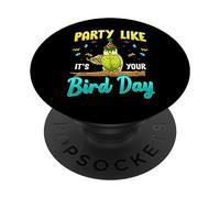 Party Like It's Your Bird Day Hilarious Budgie Bird PopSockets PopGrip Adhésif