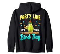 Party Like It's Your Bird Day Hilarious Budgie Bird Sweat à Capuche