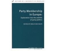 Party Membership in Europe Emilie Van Haute (Auteur)