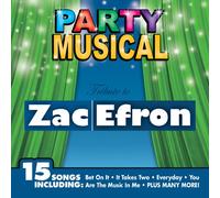 Party Musical: Tribute to Zac Efron
