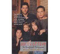 Party of Five: The Unofficial Companion