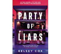 Party of Liars: a gripping new debut psychological thriller with a gothic edge, an instant USA TODAY BESTSELLER