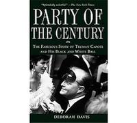 Party of the Century Deborah Davis (Auteur)