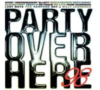 Party over Here '98 by DJ Doo-Wop [CD] NEUF