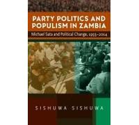 Party Politics And Populism In Zambia