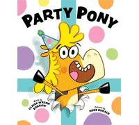 Party Pony - Claire Wrenn Bobrow - Sourcebooks Jabberwocky - ebook (ePub) - Livre