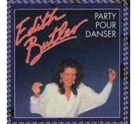 Edith Butler - Party pour Danser [Import]