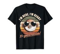 Party Pufferfish I'm Here I'm Ready It's Gonna Escalate T-Shirt