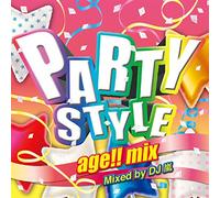 Party Style-Age!! Mix-Mixed Ar [Import allemand]