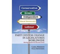 Party System Change In Legislatures Worldwide