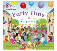 Party Time by Catherine Baker Catherine Baker (Auteur)