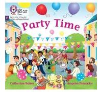 Party Time by Catherine Baker Catherine Baker (Auteur)