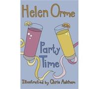Party Time by Orme Helen Helen Orme (Auteur)
