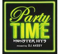 Party Time-Monster Hits-Mixej [Import allemand]