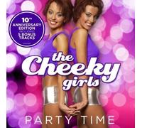 Party Time The Cheeky Girls 10th Anniver