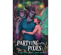 Partying With Pixies: A Sweet Small-Town Single Dad Romance