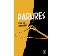 Parures - Franz Bartelt - J'ai Lu - Poche - Roman