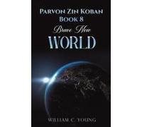Parvon Zin Koban Book 8: Brave New World