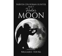 Parvon Zin Koban Hunter Book 5: Hunter's Moon