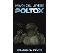 Parvon Zin's Universe: Poltox