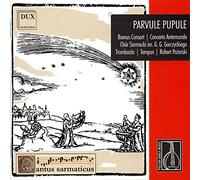 Parvule Pupule Musique Sacrée Polonaise du XVIième Siecle