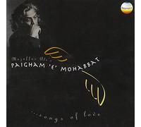 Parween, Abida & Chaya Ganguli, Kavita Krishnamurt - Paigham 'E' Mohabhat: Songs of Love.