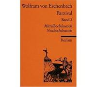 Parzival II. Buch 9 - 16 Wolfram von Eschenbach (Auteur)