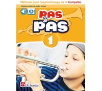 Pas à Pas 1 Trompette | Méthode Débutant Partition pour Élèves et Professeurs | Apprentissage Lecture Écoute Souffle Articulation avec Audio et Vidéo en Ligne | Jaap Kastelein De Haske Cuivres