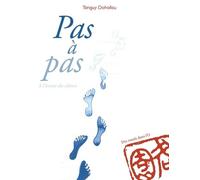 Pas à pas, à l'écoute du silence
