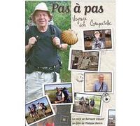 Pas à pas - Le Voyage vers Compostelle