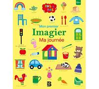 Pas à pas - Mon premier imagier : Ma journée