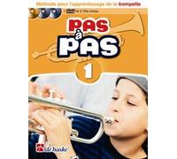 Jaap Kastelein – Pas à Pas 1 Trompette – Méthode débutant, partition & audio/vidéo – De Haske