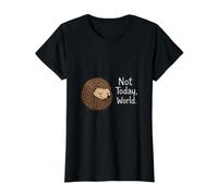 Pas Aujourd'hui, Conception introvertie de hérisson Mignon T-Shirt Graphique avec Valeur, Femme, Noir, XS