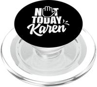Pas Aujourd'hui Karen Calmez-Vous Karens PopSockets PopGrip pour MagSafe