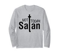 Pas Aujourd'hui Satan, chrétiens, Hommes et Femmes, reconnaissants, reconnaissants Manche Longue